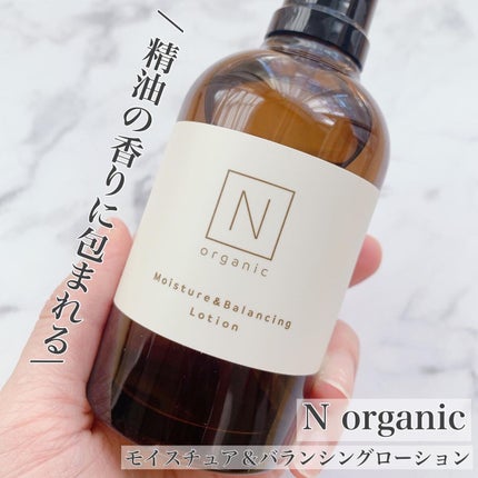 モイスチュア&バランシング ローション/N organic/化粧水を使ったクチコミ(1枚目)