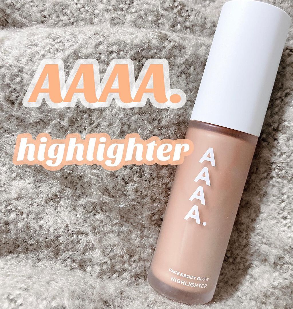ハイライター/AAAA./リキッドハイライトを使ったクチコミ(1枚目)