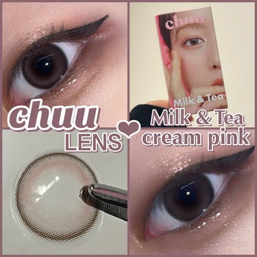 Milk&Tea/chuu LENS/カラーコンタクトレンズを使ったクチコミ（1枚目）