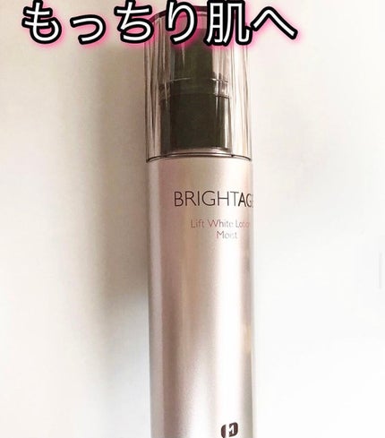 リフトホワイト ローション モイスト/BRIGHTAGE/化粧水を使ったクチコミ(1枚目)
