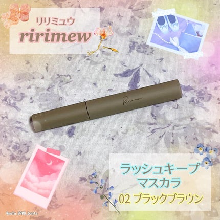 ラッシュキープマスカラ/Ririmew/マスカラを使ったクチコミ(1枚目)