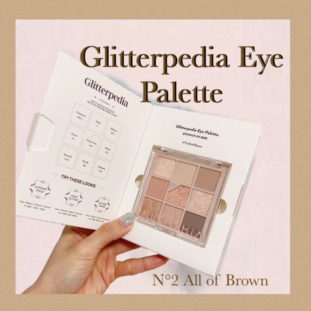 グリッターペディアアイパレット N°2オールオブブラウン/unleashia/アイシャドウパレットを使ったクチコミ（1枚目）