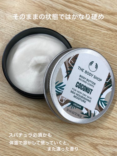 THE BODY SHOP ボディバター ココナッツのクチコミ「 少し前にリップスでも取り扱いが始まったTHE BODY SHOP！！！
　
大きなショッピン.....」（2枚目）