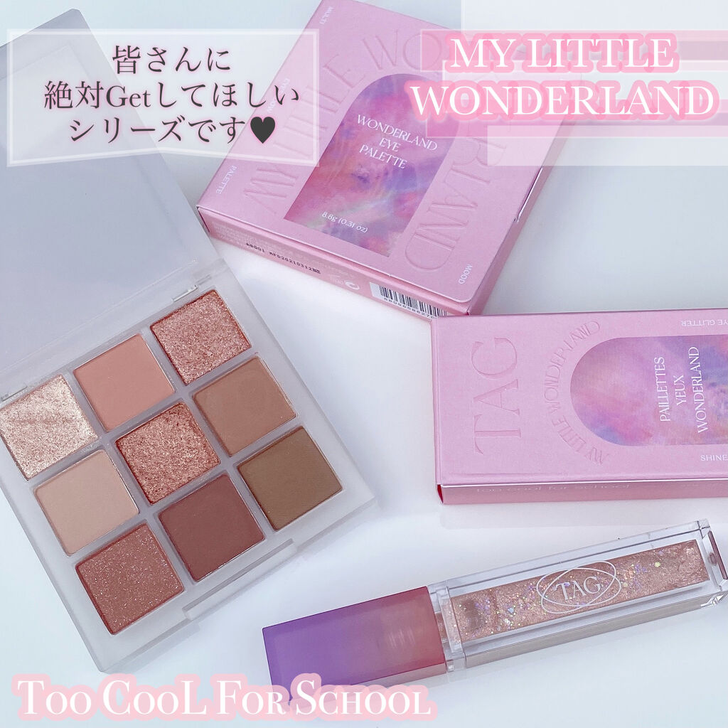 TAG Wonderland Eye Glitter/too cool for school/リキッドアイシャドウを使ったクチコミ（2枚目）
