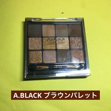 A.BLACK グラムチェンジマルチパレットのクチコミ「A.BLACK ブラウンパレット

A.BLACK
グラムチェンジマルチパレット
01キャラメ.....」（1枚目）