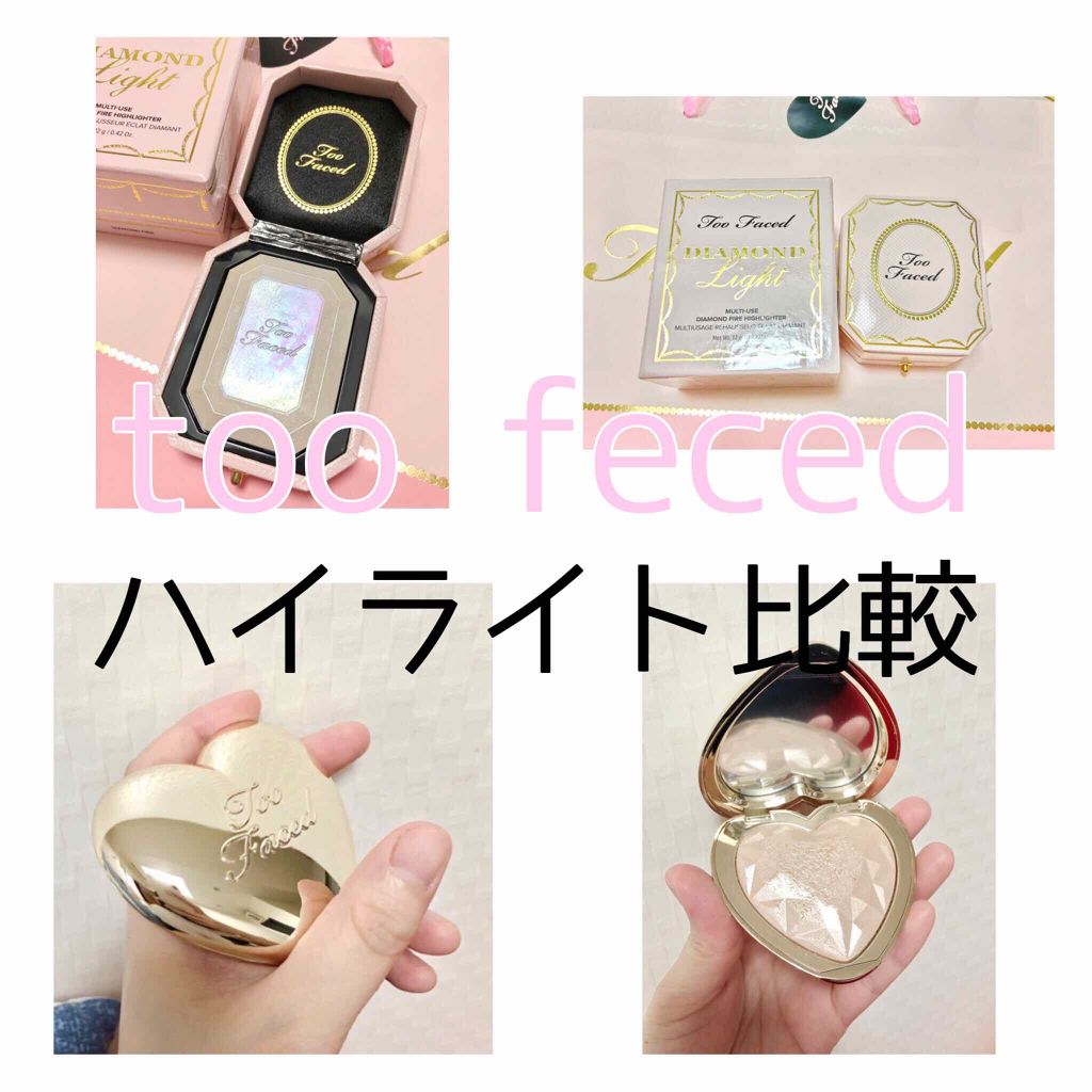 Too Faced ハイライター