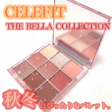 The Bella collection eyeshadow palette/CELEFIT/アイシャドウパレットを使ったクチコミ（1枚目）