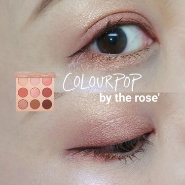 by the rose/ColourPop/パウダーアイシャドウを使ったクチコミ（1枚目）