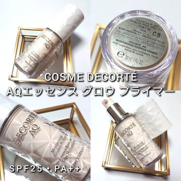 DECORTÉ AQ エッセンス グロウ プライマーのクチコミ「今回は、COSME DECORTÉ(コスメデコルテ)から、
究極美艶の美容液化粧下地💓
「AQ.....」（2枚目）