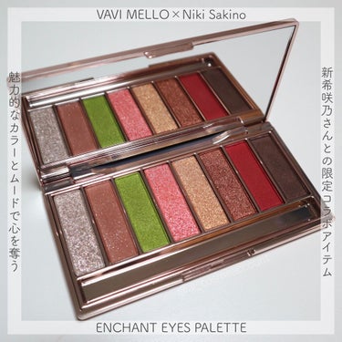 VAVI MELLO エンチャントアイズパレットのクチコミ「【VAVI MELLO×Niki Sakino-Enchant Eyes Palette】
バ.....」（1枚目）