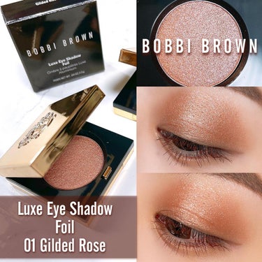 リュクス アイシャドウ フォイル 01 ギルディッドローズ/BOBBI BROWN/シングルアイシャドウを使ったクチコミ（1枚目）