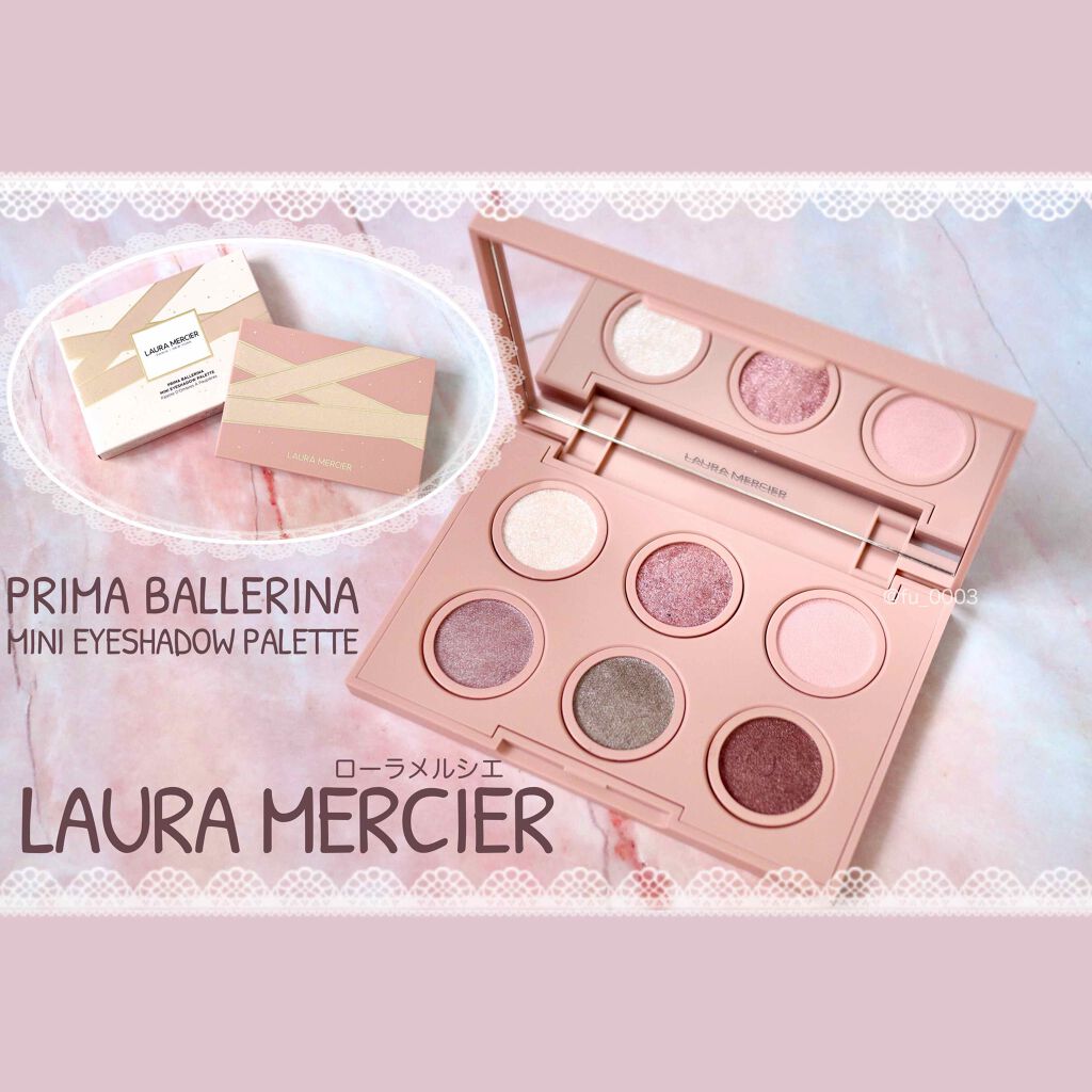 プリマ バレリーナ ミニ アイシャドウ パレット/ローラ メルシエ/アイシャドウパレットを使ったクチコミ（1枚目）
