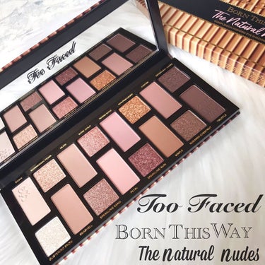 ボーン ディス ウェイ ザ ナチュラル ヌード アイシャドウ パレット/Too Faced/アイシャドウパレットを使ったクチコミ（1枚目）