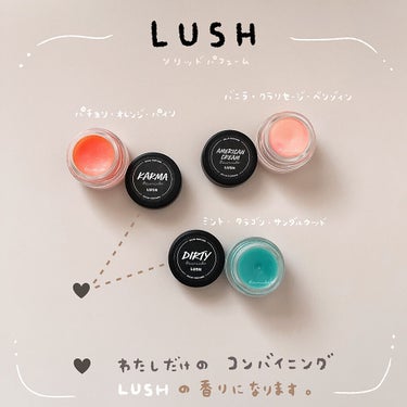 ೭✍︎    LUSH で わたしだけの #コンバイニング  ೭✍︎  


☞ #LUSH #ラッシュ

✐౽ #ソリッドパフューム


の中で 、わたしが 好きな
→ #AmericanCream 