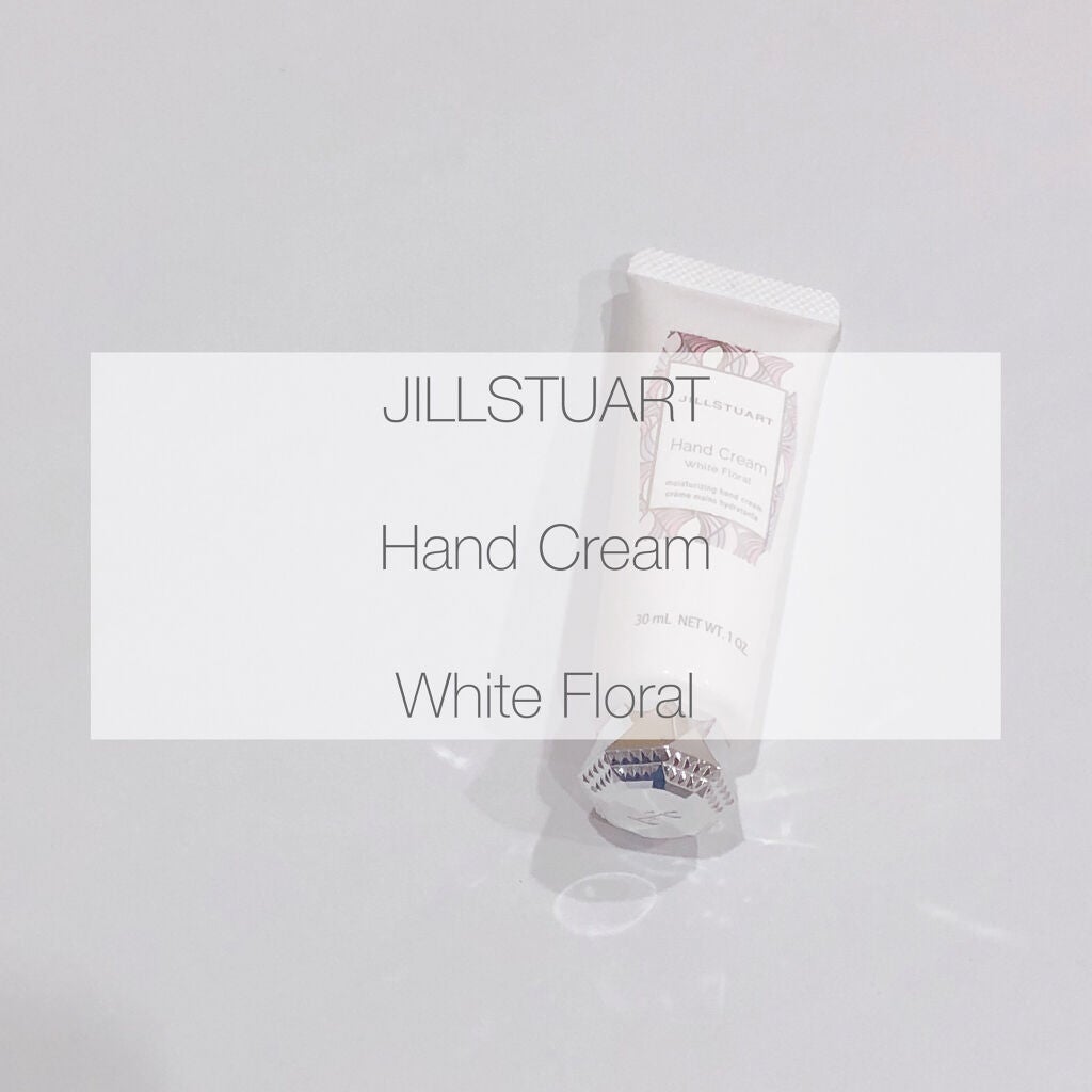 ジルスチュアート ハンドクリーム ホワイトフローラル/JILL STUART/ハンドクリームを使ったクチコミ(1枚目)
