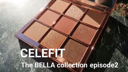 The Bella collection eyeshadow palette/CELEFIT/アイシャドウパレットを使ったクチコミ(1枚目)
