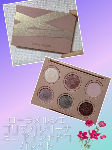 laura mercier
プリマ バレリーナ ミニ アイシャドウ パレット

2020年のクリスマスコフレです♥️
ピンクトーンで揃った６色が可愛すぎて
購入したものです😍
奇抜なピンクではなく、本当