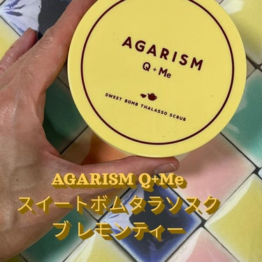 AGARISM Q+Me スウィートボムタラソスクラブレモンティーの香りのクチコミ「▷Report５８
cosmoniさんを通してAGARISM Q+Meスイートボムタラソスクラ.....」（1枚目）