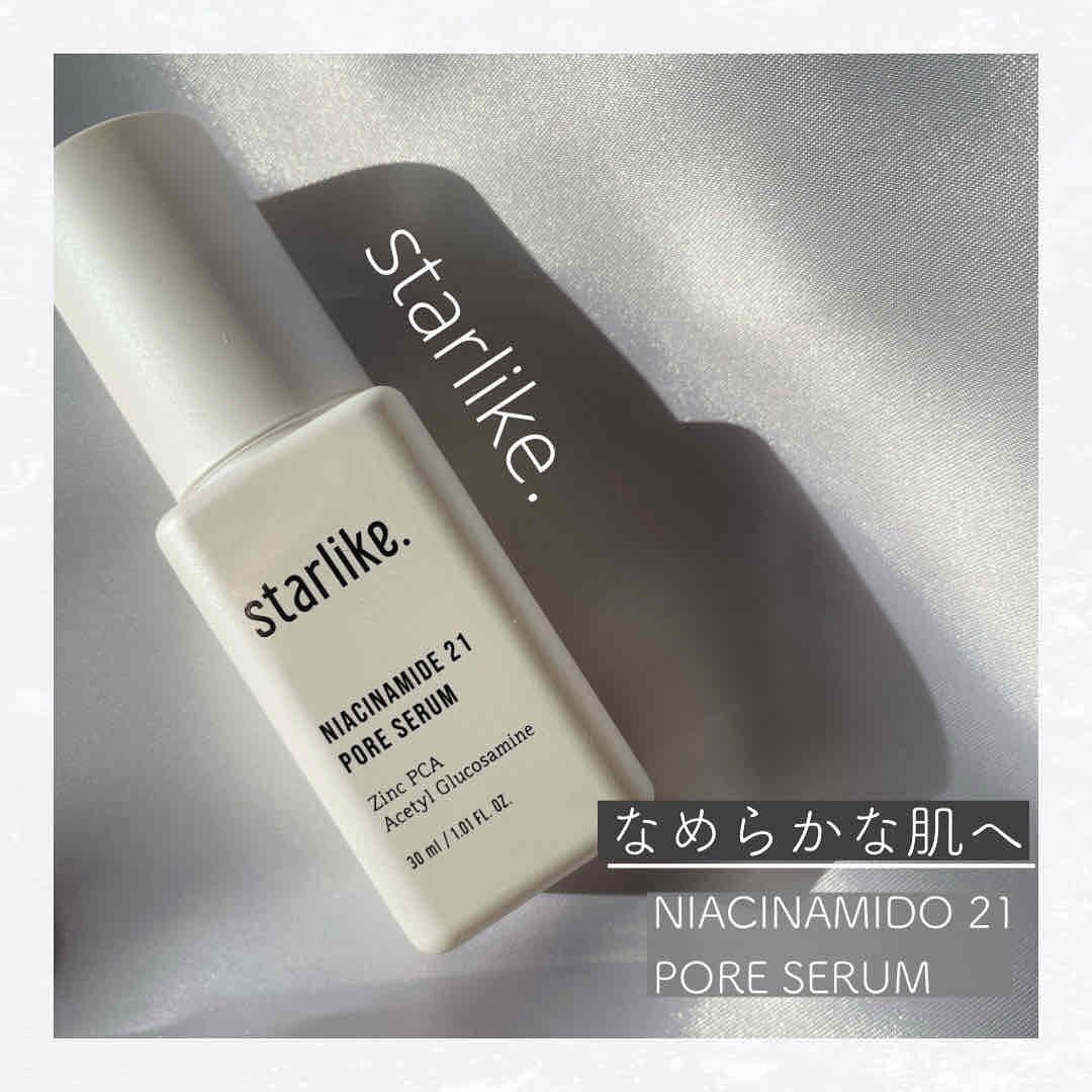 ナイアシンアミド 21 ポアセラム/STARLIKE/美容液を使ったクチコミ（1枚目）