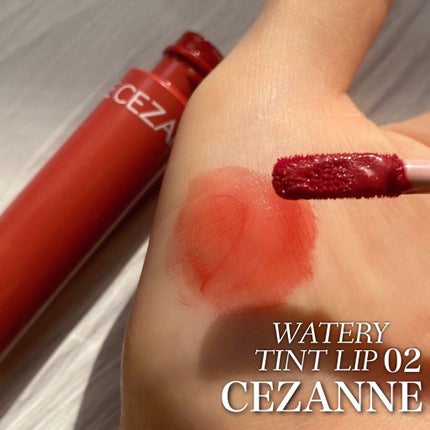 ウォータリーティントリップ/CEZANNE/リップティントを使ったクチコミ(1枚目)