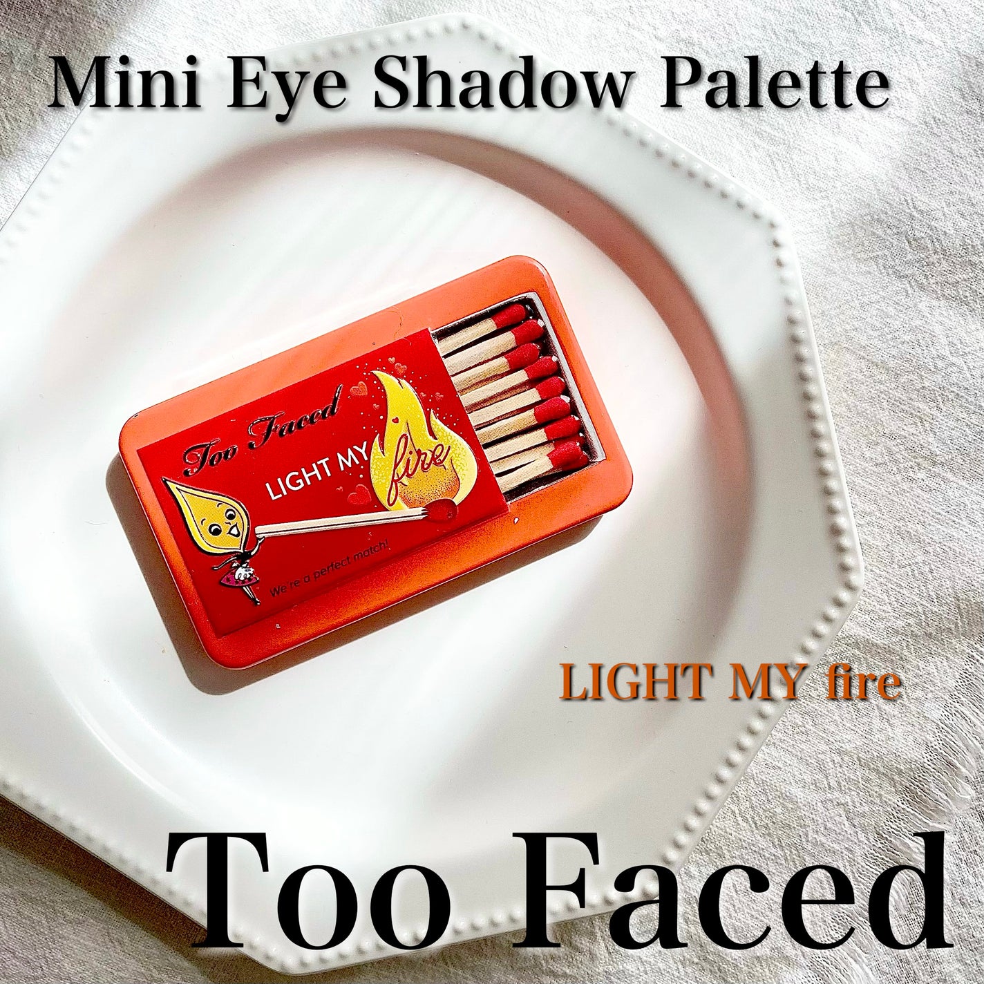 ライト マイ ファイヤー ミニ アイシャドウ パレット/Too Faced/アイシャドウパレットを使ったクチコミ(1枚目)