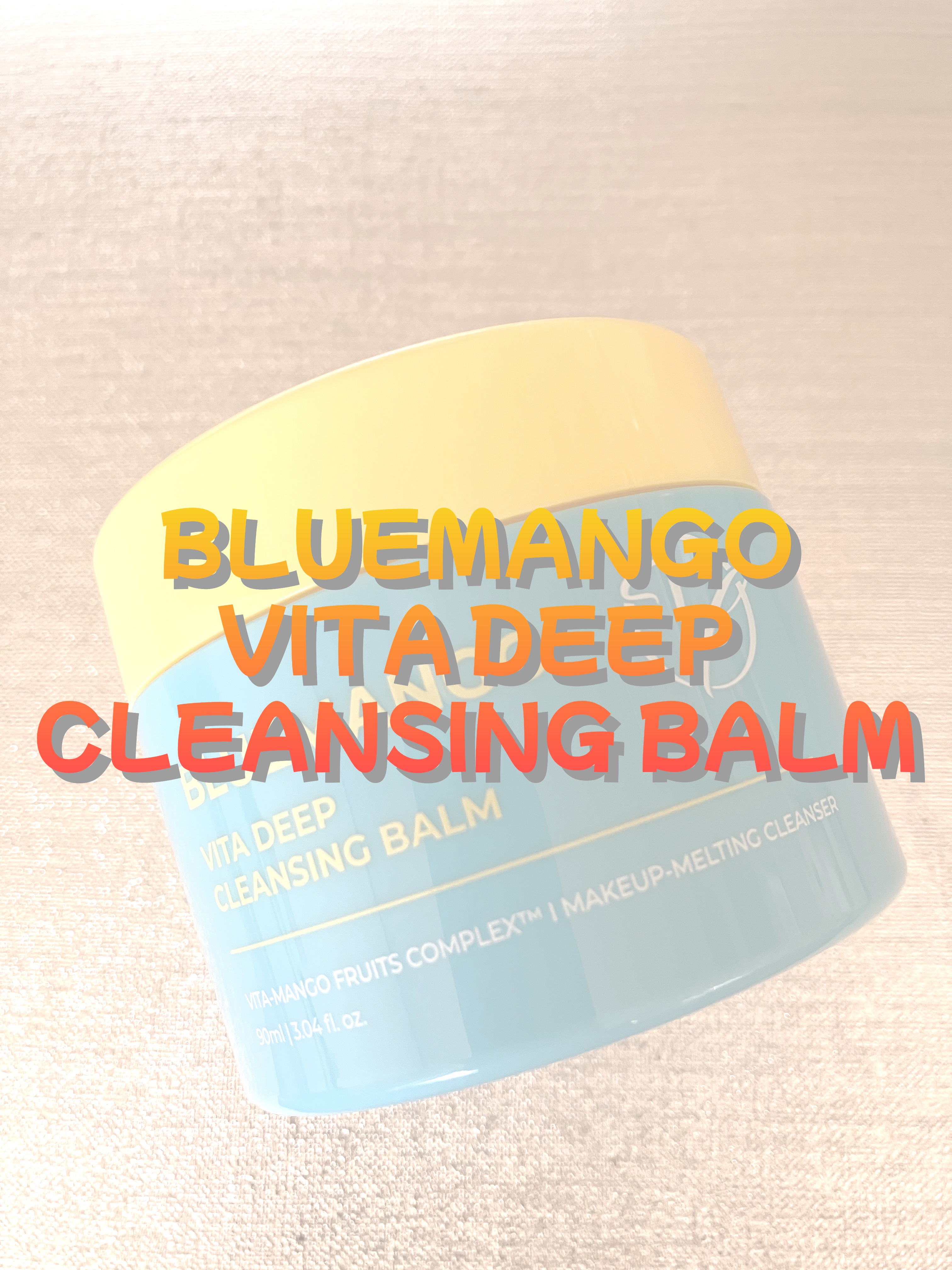 ブルーマンゴービタディープクレンジングバーム/Dr.Viuum/クレンジングバームを使ったクチコミ（1枚目）