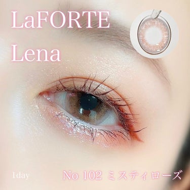 LaFORTE Lena 1day UV No.102 ミスティローズ/LaFORTE/ワンデー（１DAY）カラコンを使ったクチコミ（1枚目）