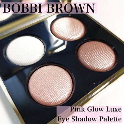 ピンク グロウ リュクス アイシャドウ パレット/BOBBI BROWN/アイシャドウパレットを使ったクチコミ(1枚目)