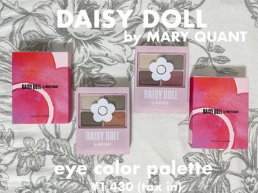 デイジードール アイカラー パレット/DAISY DOLL by MARY QUANT/アイシャドウパレットを使ったクチコミ（1枚目）