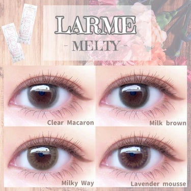 LARME MELTY SERIES(ラルムメルティシリーズ)/LARME/カラーコンタクトレンズを使ったクチコミ（1枚目）