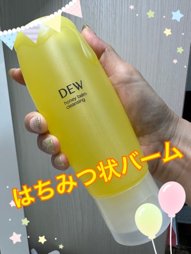 DEWハニーバームクレンジング

メイク、毛穴とろけてからめ落ち
新感覚　はちみつ状バーム🍯

香りもはちみつ🍯の香りがします。

付け心地は
はじめとろ〜り　次にするっとなじみ　
次にはサラサラと水を