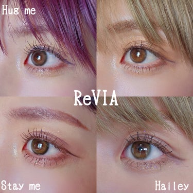 ReVIA 1day
直径 14.1mm
BC 8.6
含水率 58%
レンズ製法 キャストモールド製法

★Hug me
着色直径 13.2mm
ピンク系ちゅるん

★Stay me
着色直径 13.