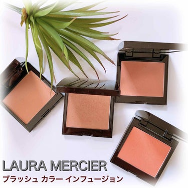 LAURA MERCIER チーク集
☆laura mercier
ブラッシュ カラー インフュージョン
価格：3,850円（税込）

スウォッチあります→

左から
04 GINGER ジンジャー
0