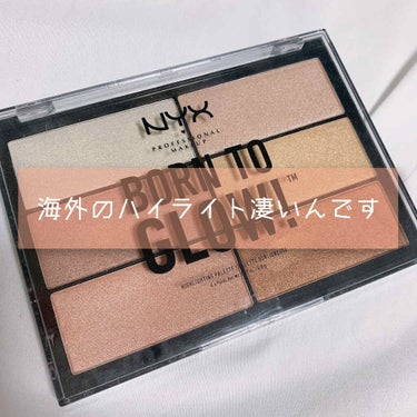 NYX Professional Makeup ボーントゥーグロー ハイライトパレットのクチコミ「
----------------
NYX born to glow ¥3200
------.....」（1枚目）