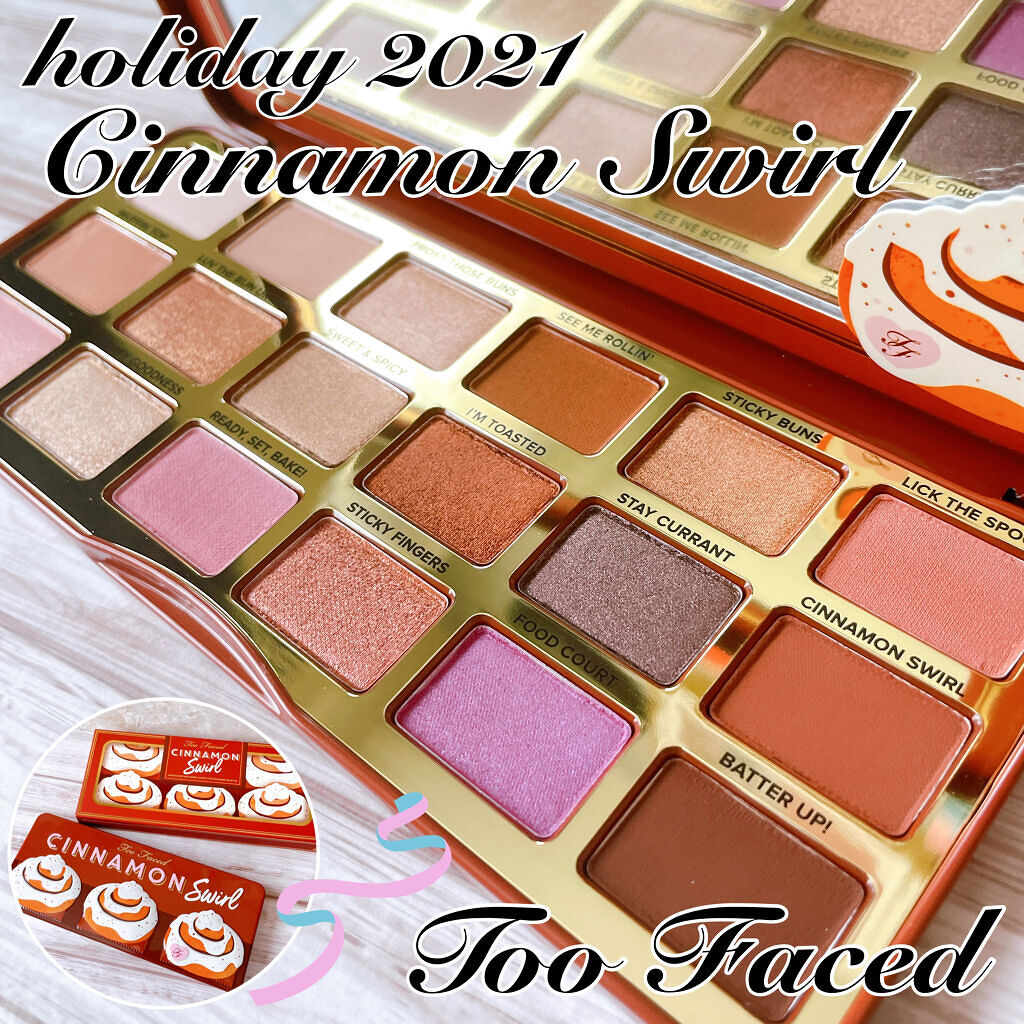 シナモン スワール アイシャドウ パレット/Too Faced/アイシャドウパレットを使ったクチコミ（1枚目）
