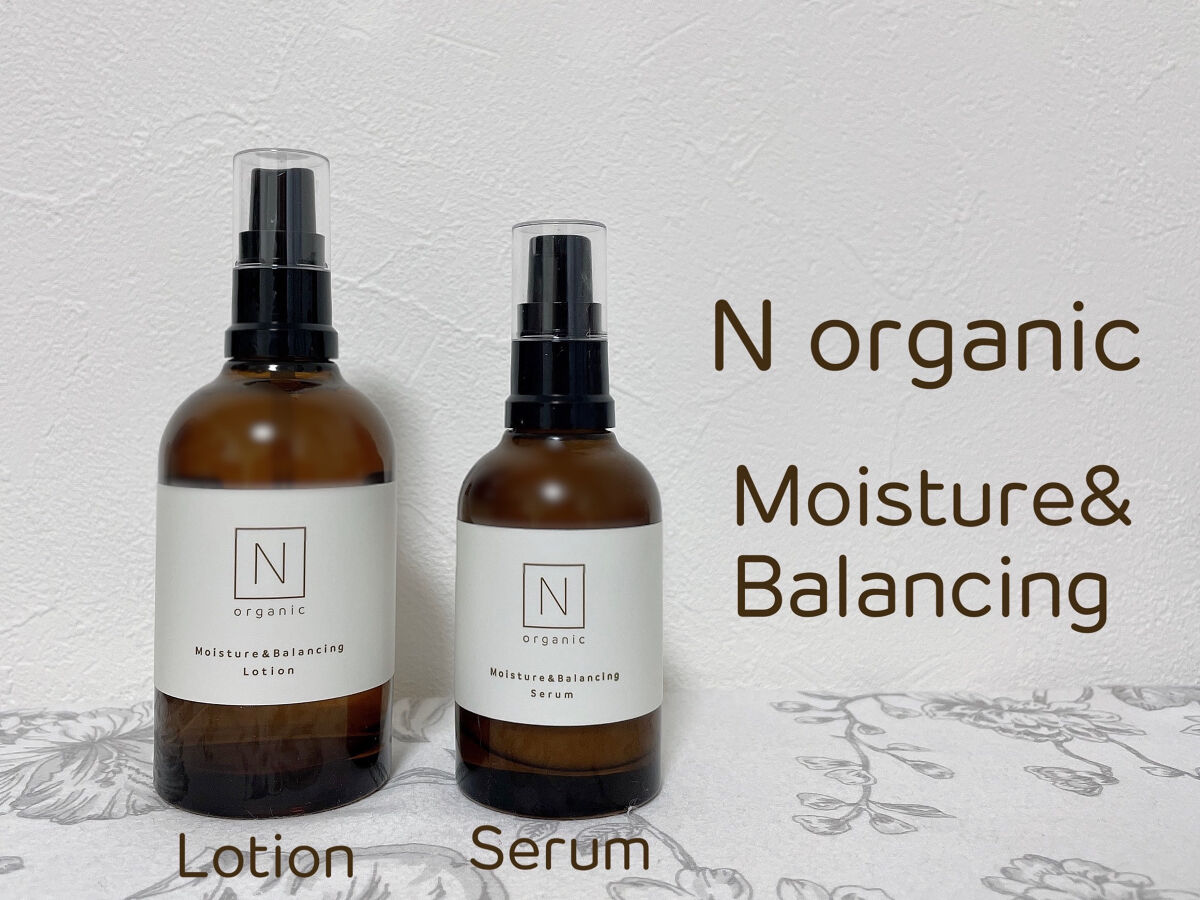 モイスチュア＆バランシング ローション/Ｎ organic/化粧水を使ったクチコミ（1枚目）