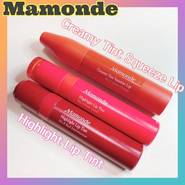 Mamonde クリーミーティント スクウィーズリップのクチコミ「Manonde﻿
Creamy Tint Squeeze Lip ﻿
Highlight Li.....」（1枚目）