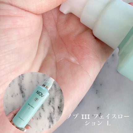 Ⅲ フェイスローション L/NOV/化粧水を使ったクチコミ(7枚目)