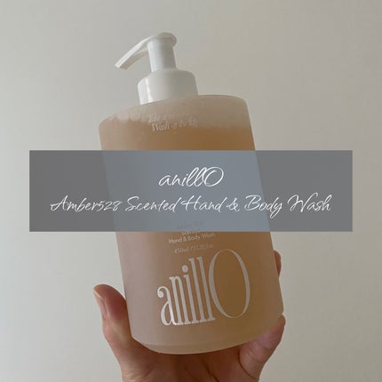 アンバー528 センティッドハンド&ボディウォッシュ/ANILLO/ボディソープを使ったクチコミ(1枚目)