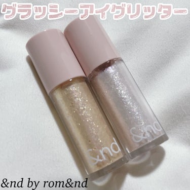 アンドバイロムアンド　グラッシーアイグリッター/&nd by rom&nd/リキッドアイシャドウを使ったクチコミ（1枚目）