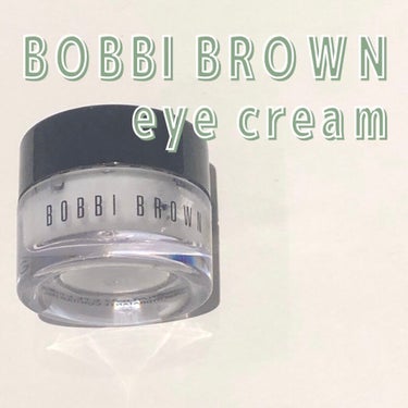 エクストラ アイ リペア クリーム/BOBBI BROWN/アイケア・アイクリームを使ったクチコミ（1枚目）