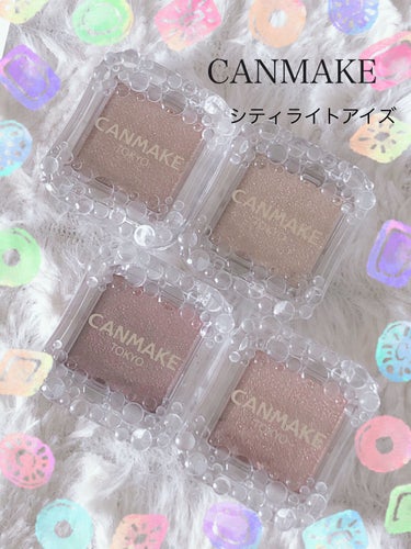                ❤️CANMAKE シティライトアイズ❤️

         ♬*゜*•.¸¸✿ ♬*゜*•.¸¸♪*•.¸¸✿ ♬*♬*゜*•.¸¸✿

       ‎𓊆︎︎︎︎︎︎