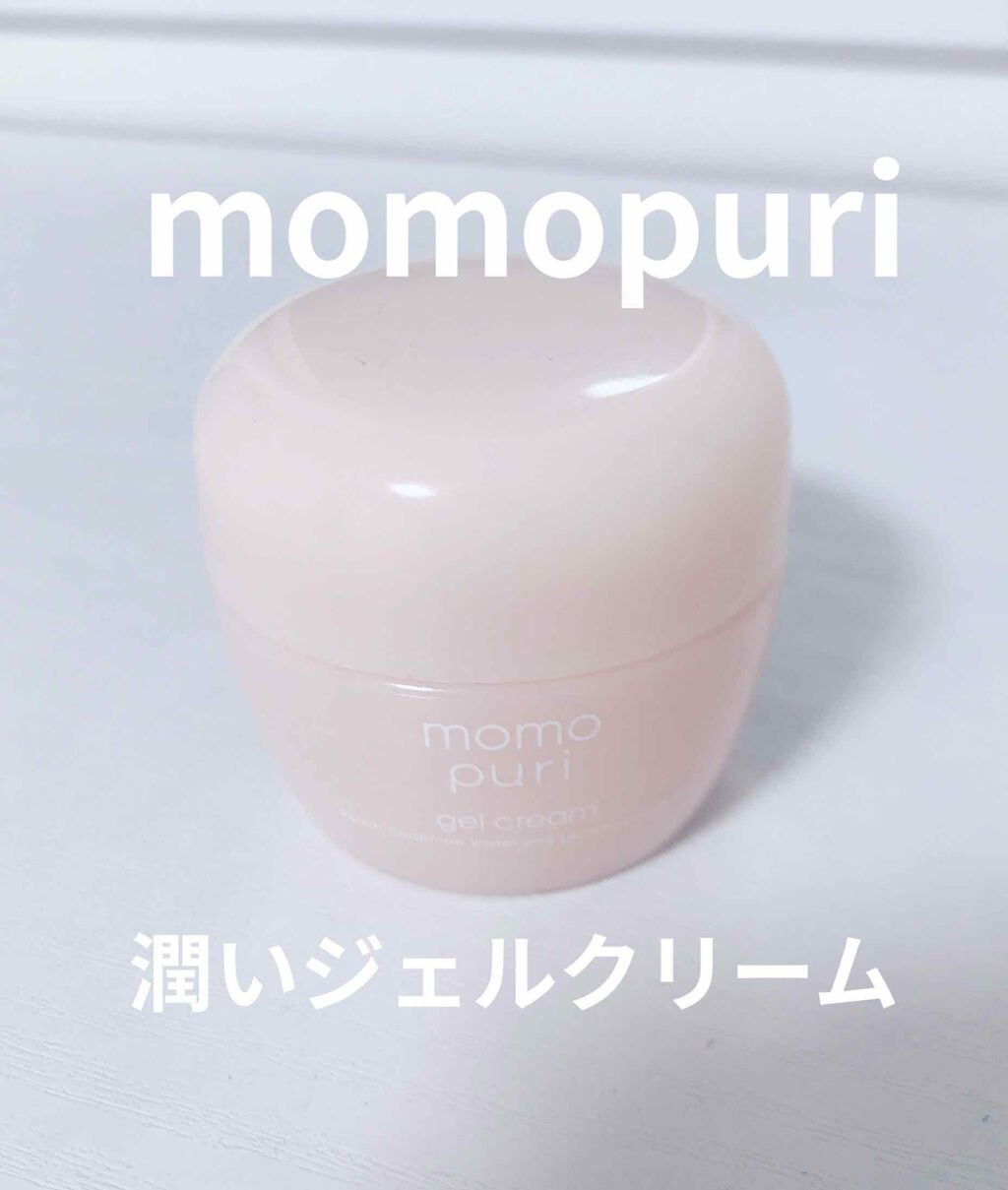 潤いジェルクリーム/ももぷり/オールインワン化粧品を使ったクチコミ(1枚目)