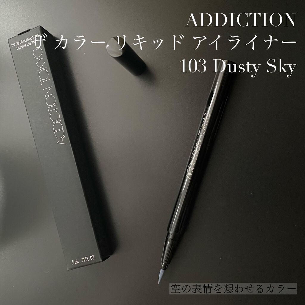 ADDICTION ザ カラー リキッド アイライナーのクチコミ「ADDICTION 
ザ カラー リキッド アイライナー 
103 Dusty Sky
・くっ.....」（1枚目）