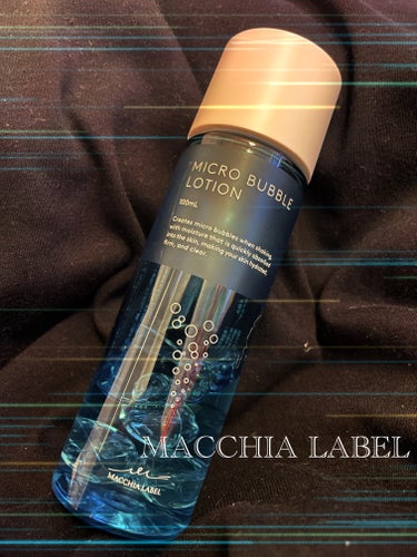 薬用マイクロバブルローション/Macchia Label/化粧水を使ったクチコミ（1枚目）