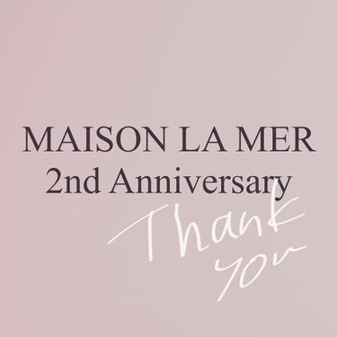 liosagirl on LIPS 「【2021.9.4】🎉MAISONLAMERは2周年を迎えまし..」（1枚目）