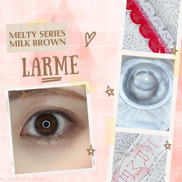 LARME MELTY SERIES(ラルムメルティシリーズ)/LARME/カラーコンタクトレンズを使ったクチコミ（4枚目）