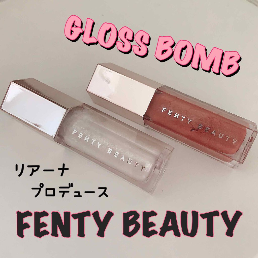FENTY BEAUTY GLOSS BOMB/FENTY BEAUTY BY RIHANNA/リップグロスを使ったクチコミ（1枚目）