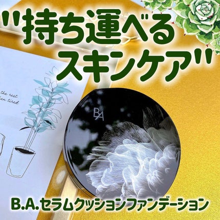 B.A セラムクッションファンデーション SPF20・PA++のクチコミ「✼••┈┈••✼••┈┈••✼••┈┈••✼••┈┈••✼••┈┈••✼••┈┈••✼
PO.....」(1枚目)