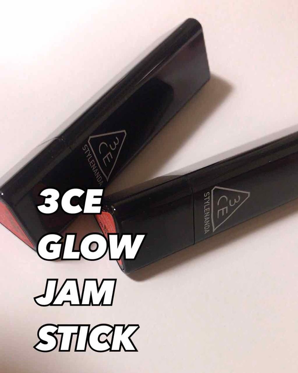 GLOW JAM STICK/3CE/口紅を使ったクチコミ(1枚目)